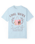 Cool Moms Club T-shirt