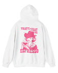 That's That Me Hoodie Sweatshirt