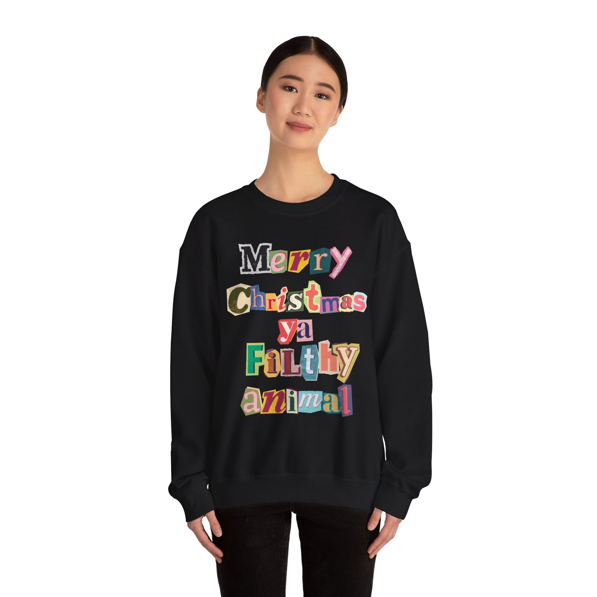 Merry Christmas Ya Filthy Animal Xmas Sweatshirt