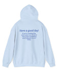 Good Day Kindness Hoodie Sweatshirt