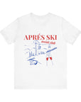 Apres Ski Social Club Cali T-shirt