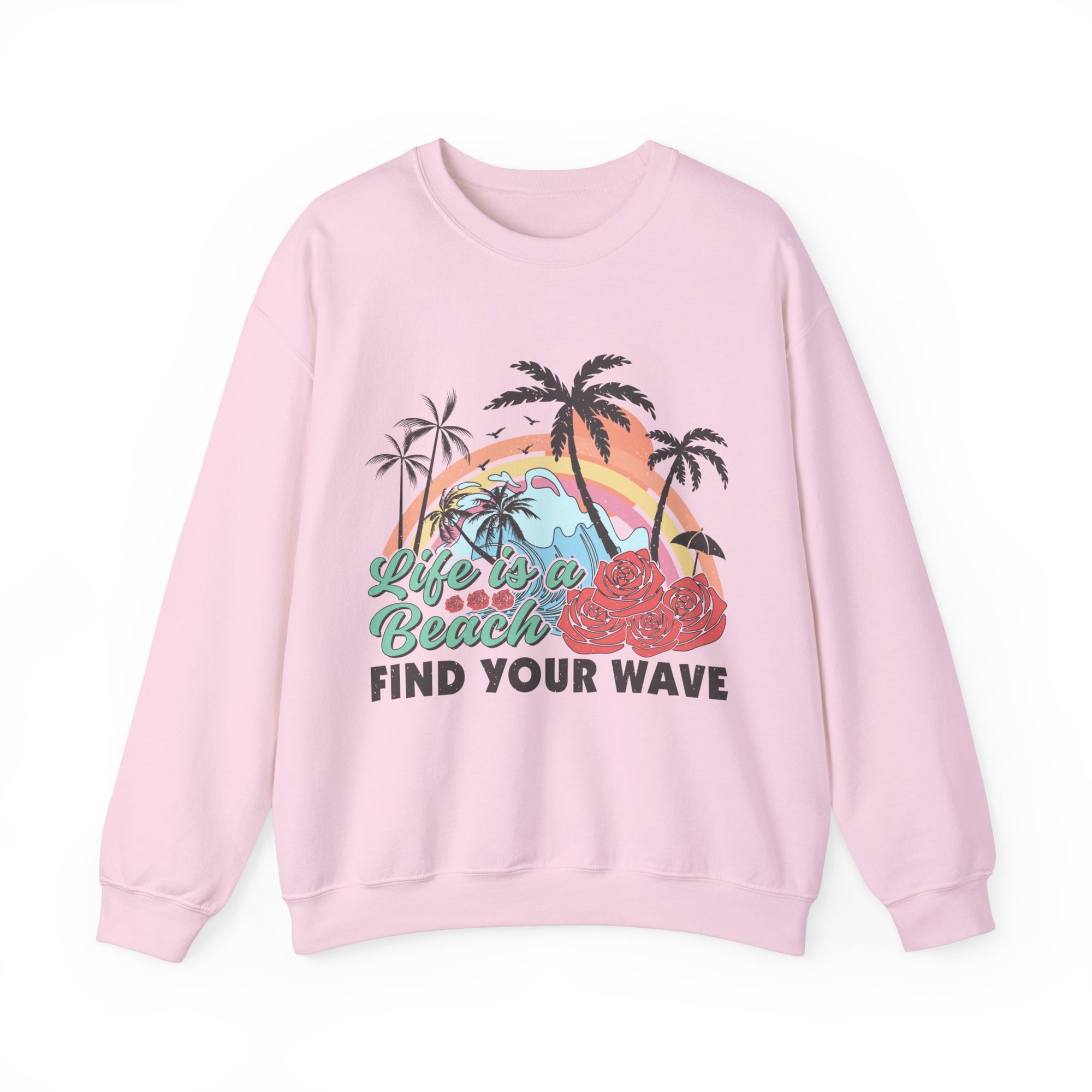 Life&#39;s A Beach Sweatshirt