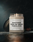 Another Year of Being Fabulous Candle