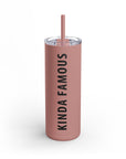 Kinda Famous Matte Tumbler, 20oz