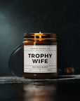 Trophy Wife Candle