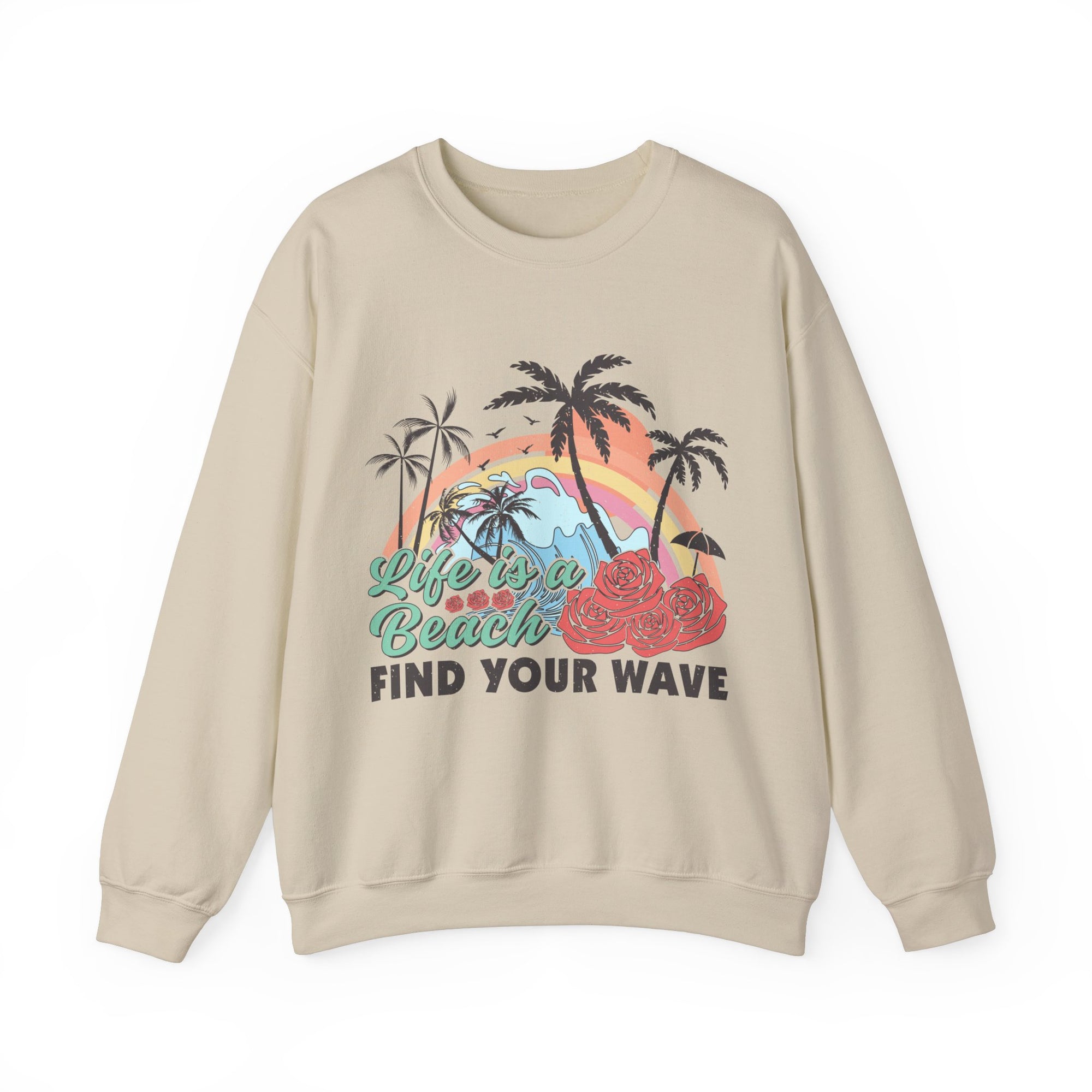 Life&#39;s A Beach Sweatshirt