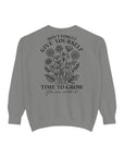 Give Yourself Time Inspirational Sweatshirt