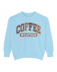 Coffee Weather Sweatshirt