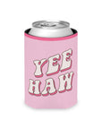 Yee Haw Cowgirl Coozie Can Cooler